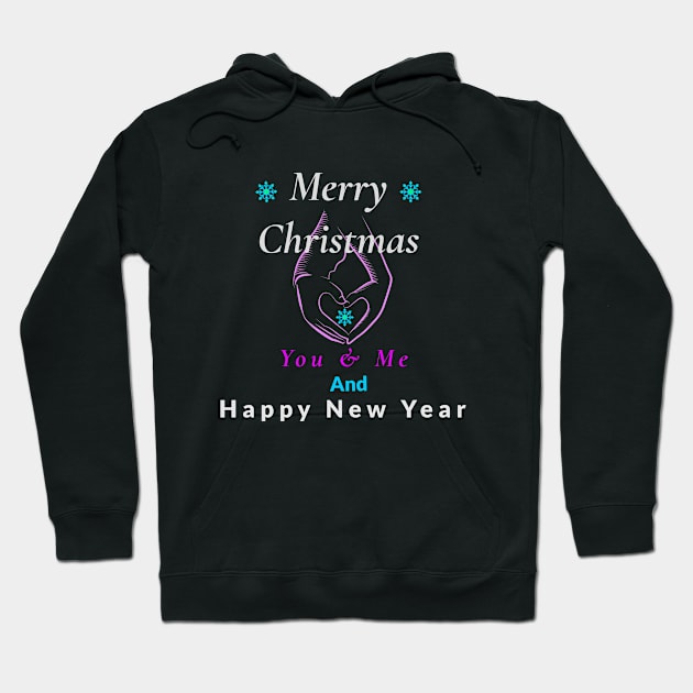 Merry Chirstmas You and Me Hoodie by ATime7